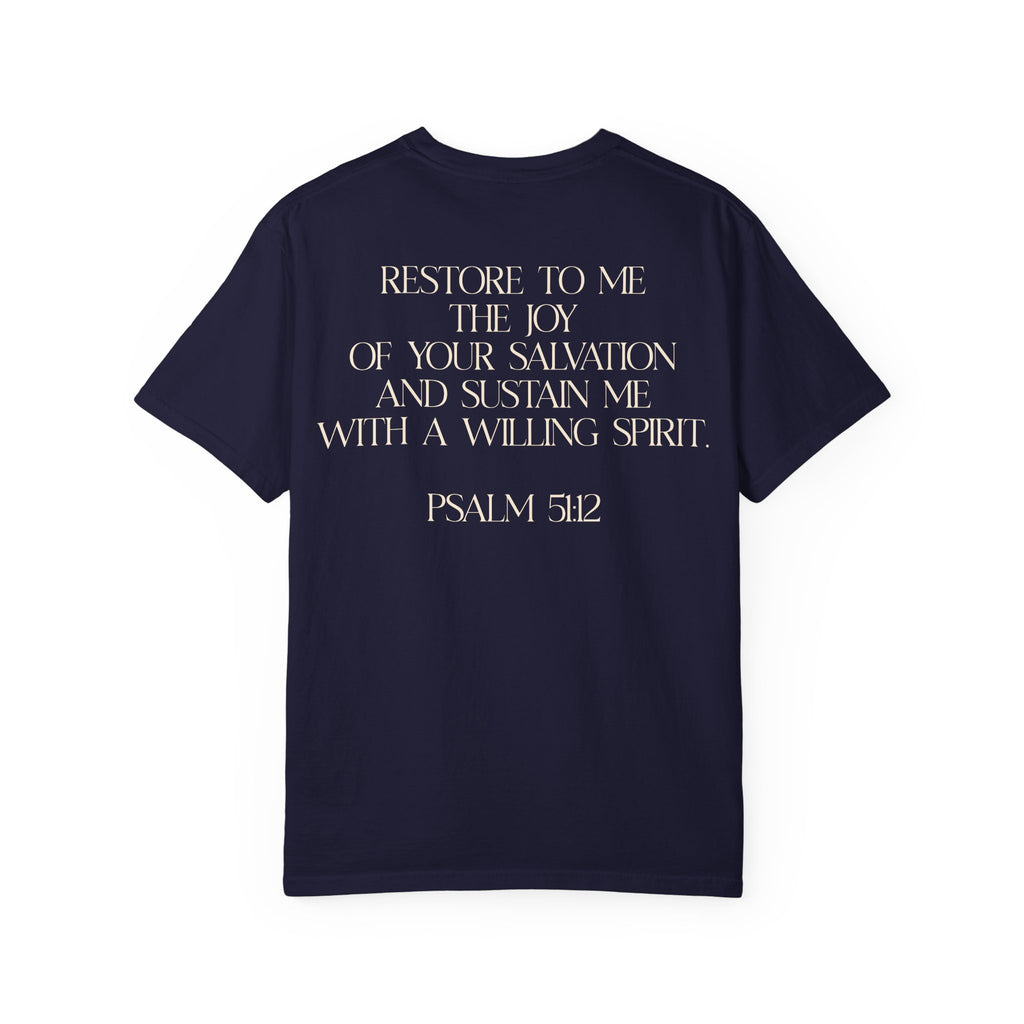 Uniquely Restored T-Shirt — Psalm 51:12 Inspo  Tee